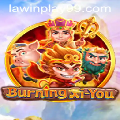 Exploring the Intricate World of BurningXiYou: Where Myth Meets Strategy