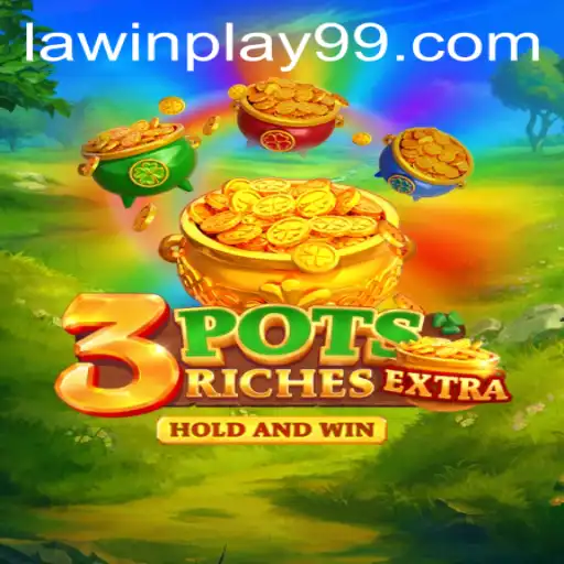 Unveiling 3potsExtra: A Revolutionary Game with LawInPlay Dynamics